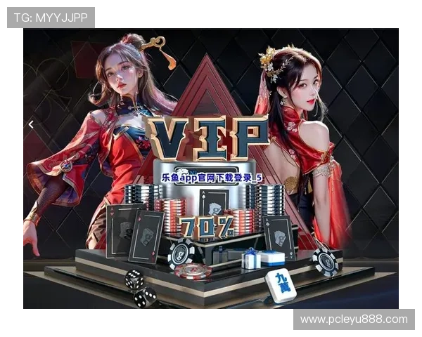 乐鱼电竞app官网登录入口官方平台推荐，正规的入口保障您的人身安全和账户安全